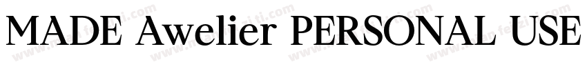 MADE Awelier PERSONAL USE ExtraBold字体转换